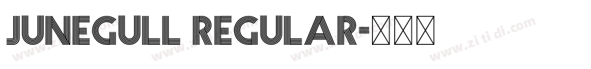 JUNEGULL REGULAR字体转换